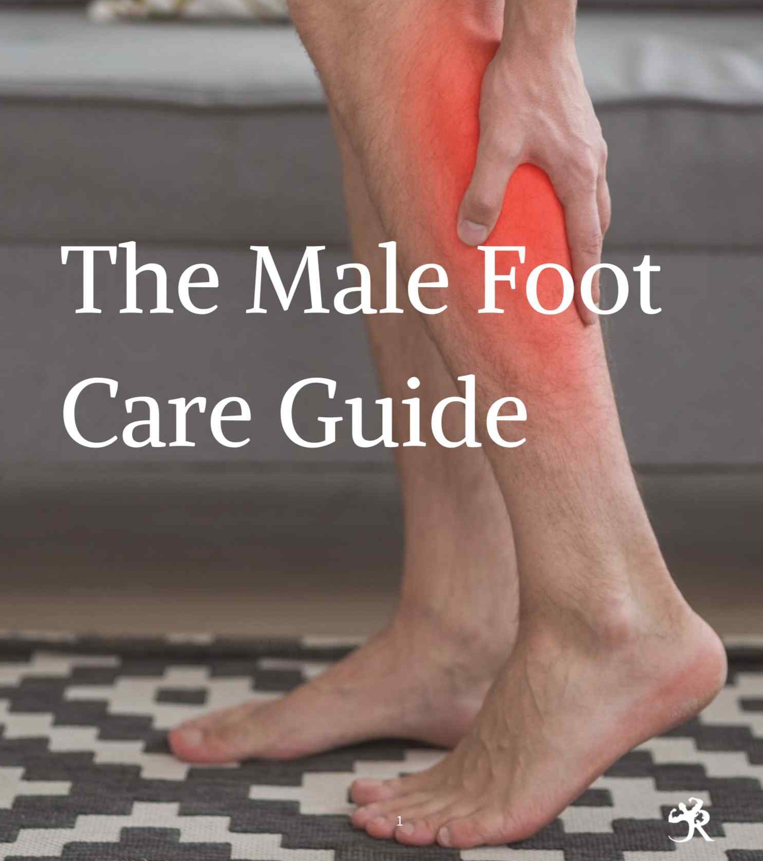 The Male Foot Care Guide
