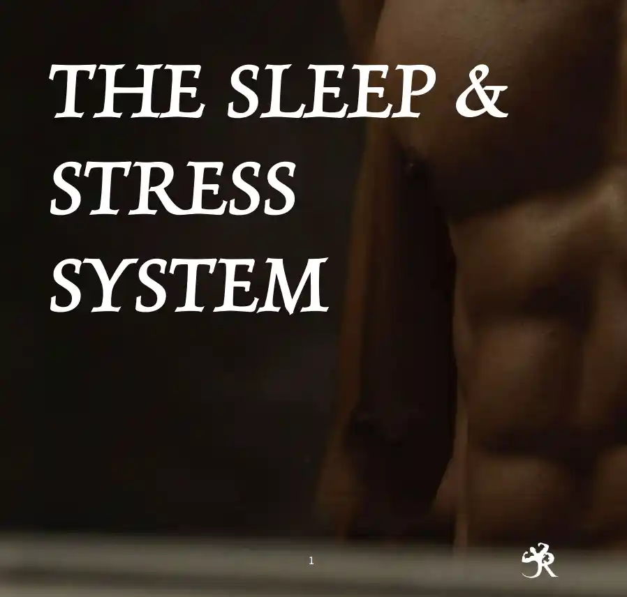 The Sleep & Stress System